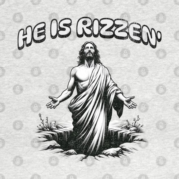 He Is Rizzen Funny Sarcastic Christian Anti-Religion Rude by Lavender Celeste